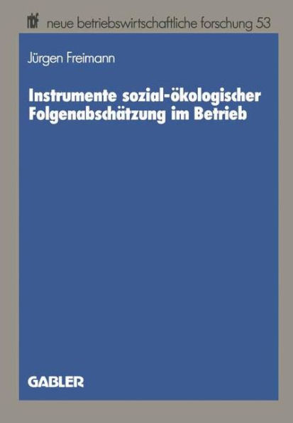 Instrumente sozial-ökologischer Folgenabschätzung im Betrieb