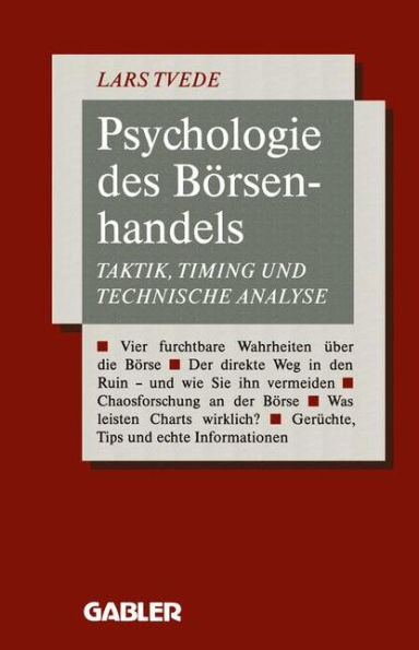 Psychologie des Börsenhandels: Taktik, Timing und Technische Analyse