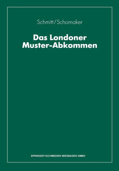 Das Londoner Muster-Abkommen: Grundlagen der internationalen Schadenregulierung aufgrund der Grünen Karte oder nach dem ausländischen Kfz-Kennzeichen