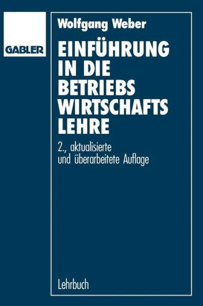 Einfï¿½hrung in die Betriebswirtschaftslehre