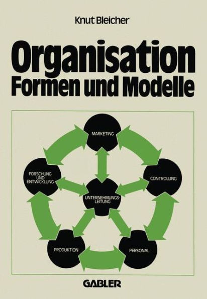 Organisation - Formen und Modelle
