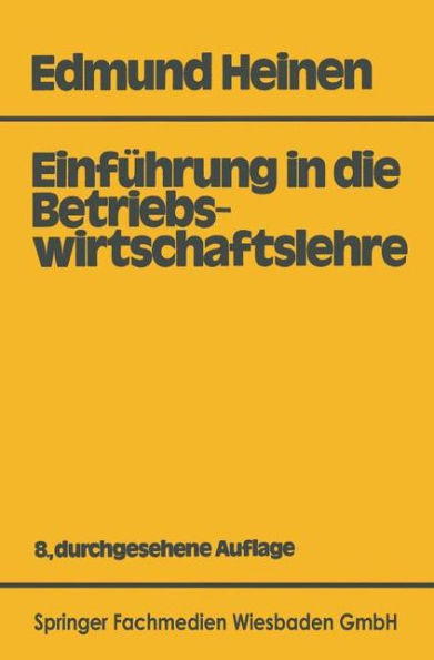 Einfï¿½hrung in die Betriebswirtschaftslehre