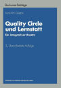 Quality Circle und Lernstatt: Ein integrativer Ansatz