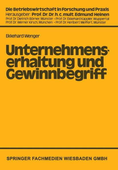 Unternehmenserhaltung und Gewinnbegriff: Die Problematik des Nominalwertprinzips in handels- und steuerrechtlicher Sicht