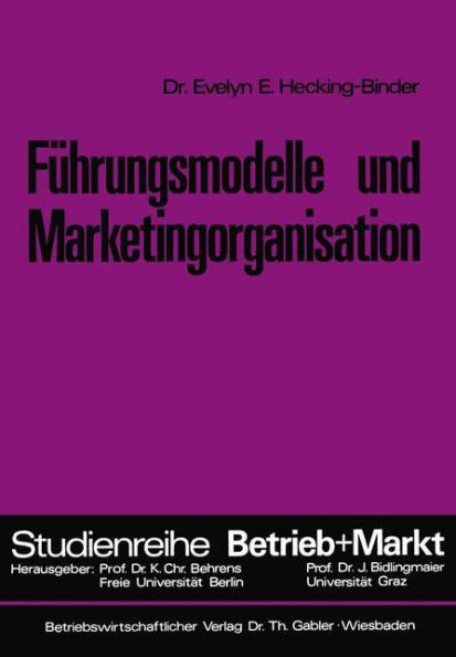Führungsmodelle und Marketingorganisation