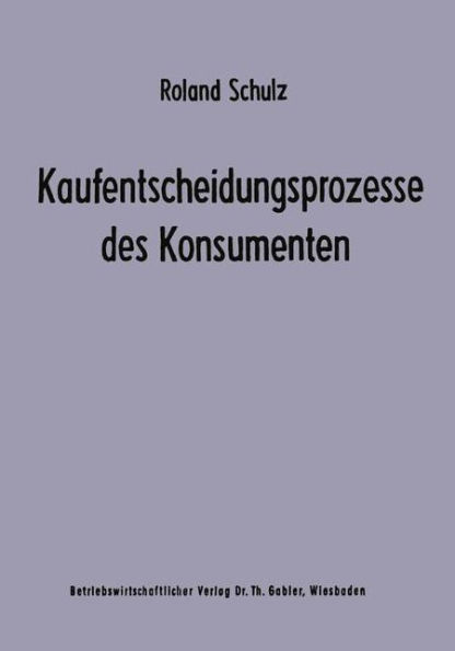 Kaufentscheidungsprozesse des Konsumenten