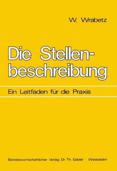 Die Stellenbeschreibung: Ein Leitfaden für die Praxis