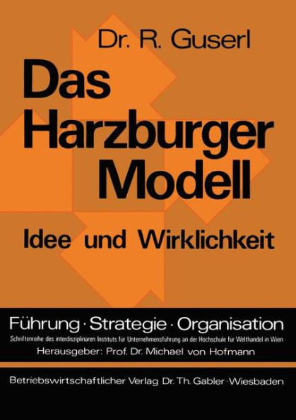 Das Harzburger Modell: Idee und Wirklichkeit