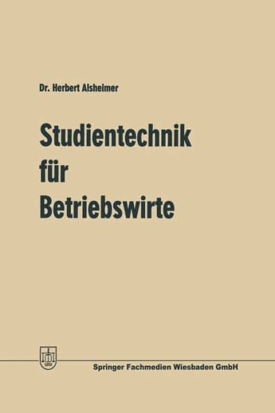 Studientechnik fï¿½r Betriebswirte