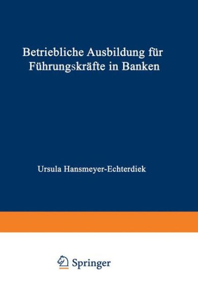 Betriebliche Ausbildung für Führungskräfte in Banken