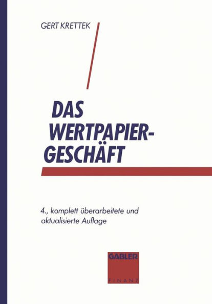 Das Wertpapiergeschäft: Basiswissen für Auszubildende und Einsteiger