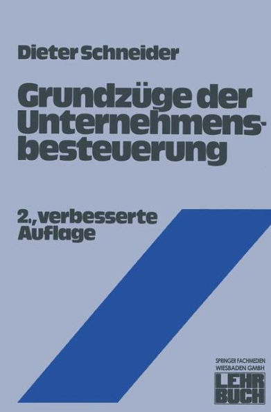 Grundzï¿½ge der Unternehmensbesteuerung