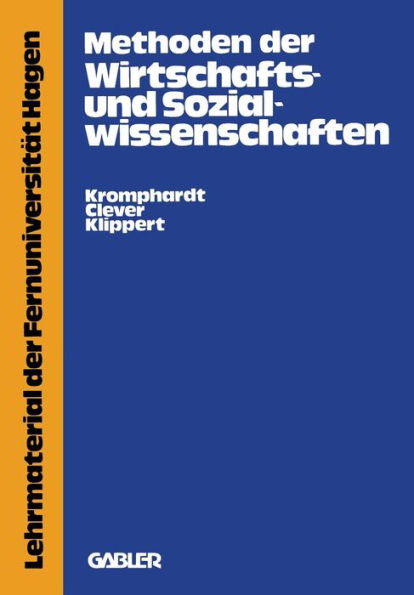 Methoden der Wirtschafts- und Sozialwissenschaften: Eine wissenschaftskritische Einführung