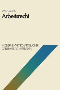 Title: Arbeitsrecht, Author: Willi Groß