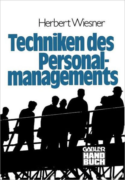 Die Techniken des Personalmanagements