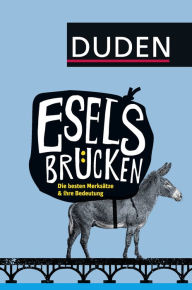 Title: Eselsbrücken: Die besten Merksätze und ihre Bedeutung, Author: Wolfgang Riedel