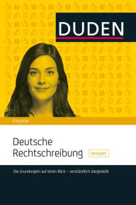 Title: Duden Ratgeber - Deutsche Rechtschreibung Download E-Book, Author: Christian Stang