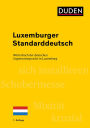 Luxemburger Standarddeutsch: Wörterbuch der deutschen Gegenwartssprache in Luxemburg