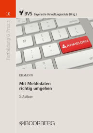 Title: Mit Meldedaten richtig umgehen, Author: Eugen Ehmann