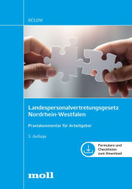 Title: Landespersonalvertretungsgesetz Nordrhein-Westfalen: Praxiskommentar für Arbeitgeber, Author: Christian Bülow