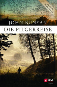Title: Die Pilgerreise, Author: John Bunyan