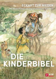 Title: Die Kinderbibel, Author: Eckart zur Nieden