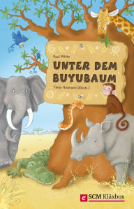 Title: Unter dem Buyubaum, Author: Paul White