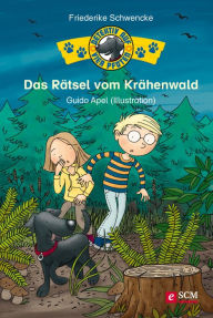 Title: Das Rätsel vom Krähenwald, Author: Friederike Schwencke