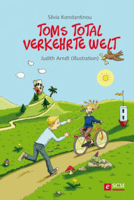 Title: Toms total verkehrte Welt, Author: Silvia Konstantinou