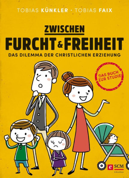 Zwischen Furcht und Freiheit: Das Dilemma der christlichen Erziehung