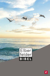 Title: Elberfelder Bibel - Altes und Neues Testament: überarbeitete Version (Textstand 31), Author: SCM R.Brockhaus