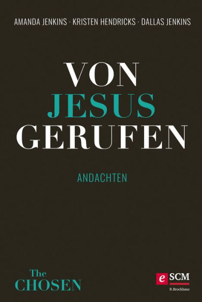 Von Jesus gerufen: Andachten