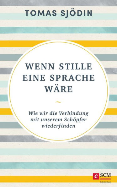 Wenn Stille eine Sprache wäre: Wie wir die Verbindung mit unserem Schöpfer wiederfinden