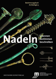 Title: Nadeln: Erkennen - Bestimmen - Beschreiben, Author: Ronald Heynowski