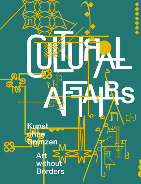 Cultural Affairs: Art Without Borders