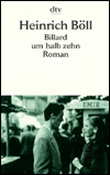 Title: Billard um halb zehn, Author: Heinrich Boll