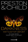 Darkness - Wettlauf mit der Zeit: Eine neuer Fall für Special Agent Pendergast