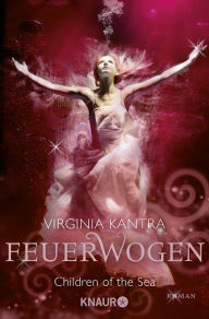 Title: Feuerwogen: Roman, Author: Virginia Kantra