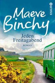 Title: Jeden Freitagabend: Roman, Author: Maeve Binchy