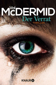 Title: Der Verrat: Thriller, Author: Val McDermid