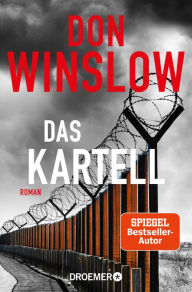 Title: Das Kartell: Roman, Author: Don Winslow