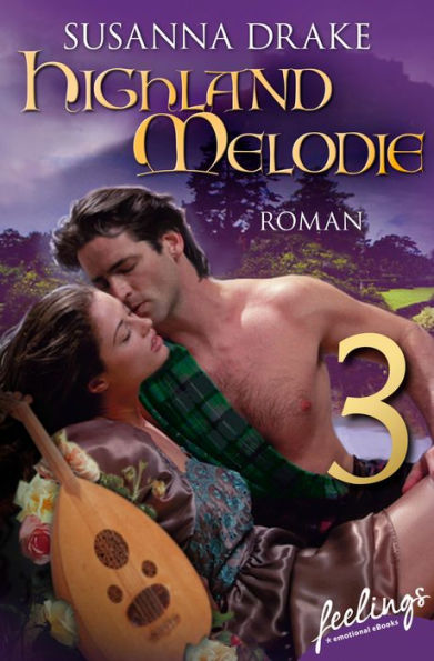 Highland-Melodie 3: Serial Teil 3