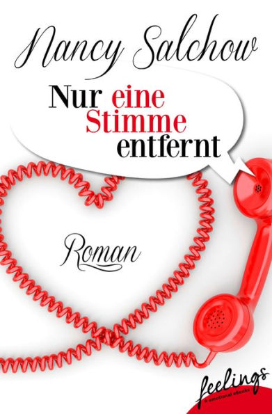 Nur eine Stimme entfernt: Roman