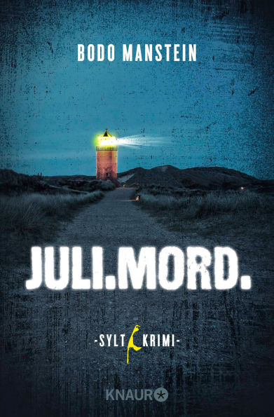 Juli.Mord.: Sylt-Krimi