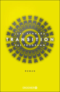 Title: Transition: Das Programm, Author: Luke Kennard