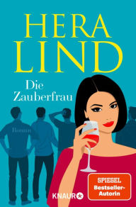Title: Die Zauberfrau: Roman, Author: Hera Lind