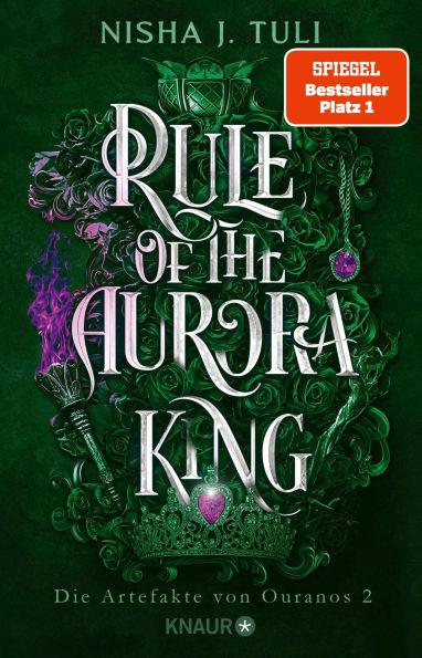Rule of the Aurora King: Die Artefakte von Ouranos 2 TikTok made me buy it! Romantische Enemies-to-Lovers Fae Fantasy mit exklusivem Bonuskapitel