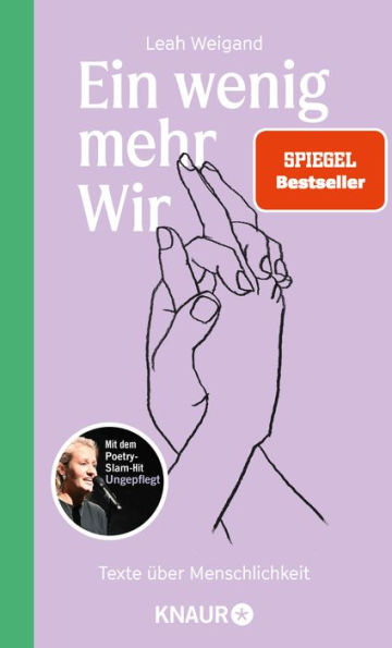 Ein wenig mehr Wir: Texte über Menschlichkeit