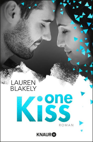 One Kiss: Roman
