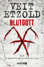 Blutgott: Thriller